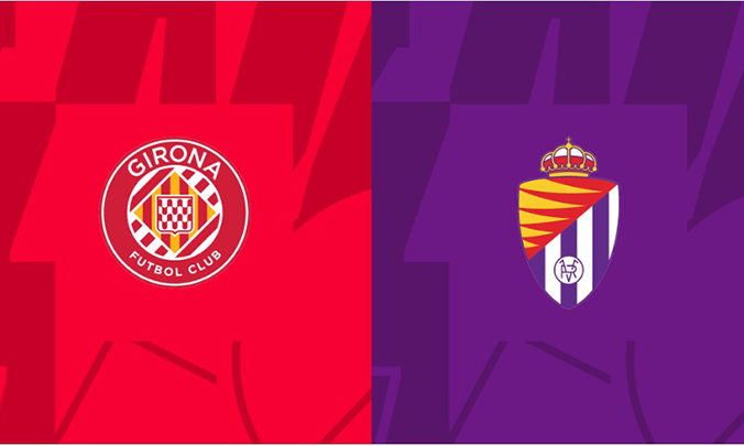 Soi kèo, nhận định Girona vs Valladolid, 02h00 ngày 10/09 – VĐQG Tây Ban Nha