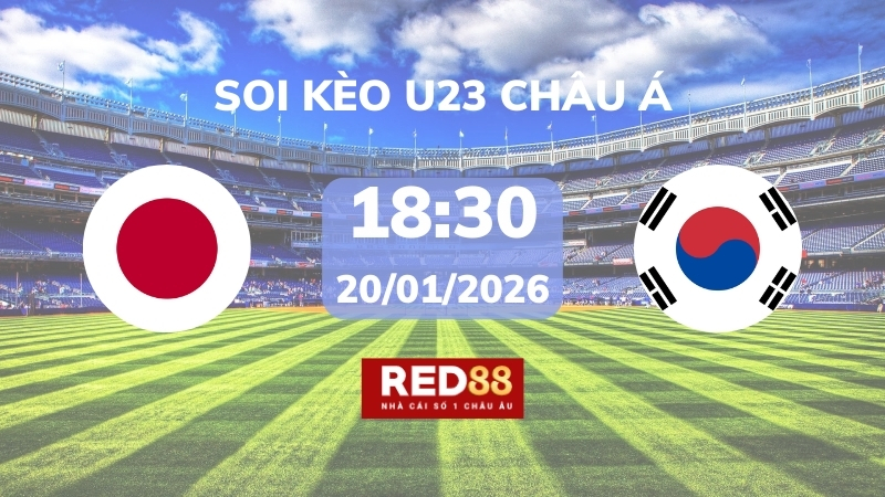 Soi kèo U23 Nhật Bản vs U23 Hàn Quốc – 18h30 – 20/01 – U23 Châu Á