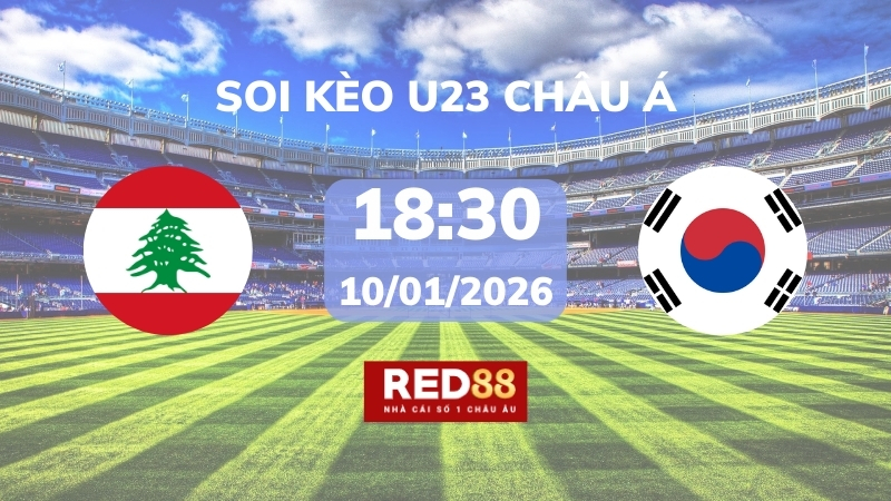 Soi kèo U23 Lebanon vs U23 Hàn Quốc – 18h30 – 10/01 – U23 Châu Á